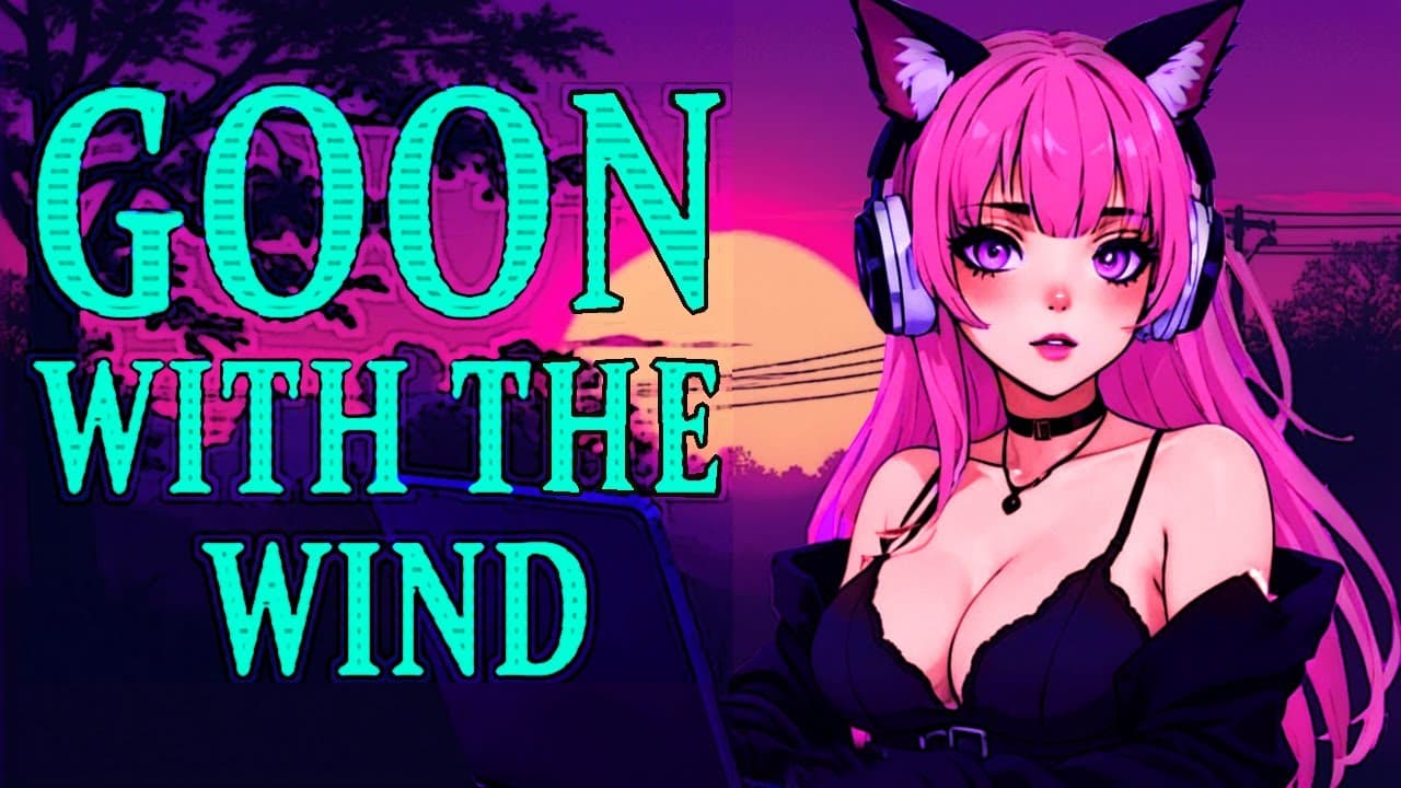 🐶 Gooning but it's a musical - GOON WITH THE WIND | Midwest Emo